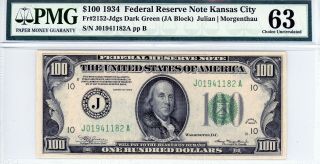 $100 1934 Federal Reserve Note Kansas City Fr 2152 - Jdgs Dark Green Pmg 63