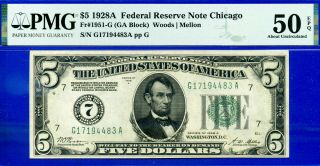 1928 - A $5 Frn ( (chicago District))  Pmg About - Uncirculated 50epq G17194483a