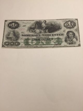 The Somerset And Worcester Savings Bank,  Maryland $1