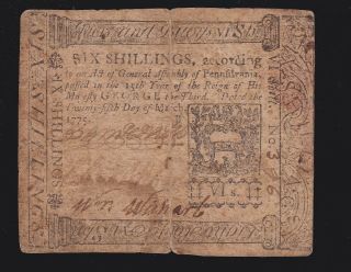 Us 1775 6 Shilling Pennsylvania Colonial Currency Note Pa 172 Dated 3 - 25 - 1775 Vf