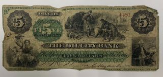 1864 $5 The Oil City Bank Large Note