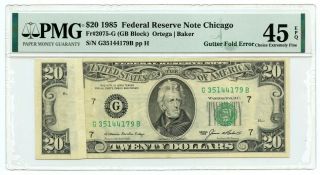 1985 $20 Frn Chicago,  Il Pmg Choice Xf 45 Epq Gutter Fold Error