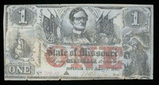 1862 Civil War $1 The State Of Missouri Jefferson City Us Obsolete Note