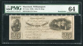 1840’s 25 Cents John H.  King Williamsport,  Md Obsolete Remainder Pmg Unc - 64 (j)