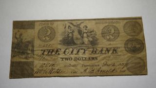 $2 1837 Providence Rhode Island Ri Obsolete Currency Bank Note Bill City Bank