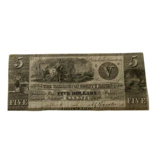 1833 Maine $5 Obsolete Currency The Washington County Bank,  Calais Maine