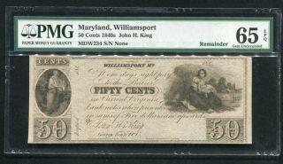 1840’s 50 Cents John H.  King Williamsport,  Md Obsolete Note Pmg Unc - 65epq (c)