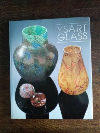 Ysart Glass Volo Collectors Guide Book Monart Strathearn