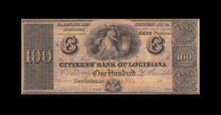 18xx Citizens Bank Of Louisiana Orleans $100 " X - Rare " ( (gem Unc))