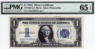 $1 1934 Silver Certificate Fr 1606 (ga Block) Pmg 65 Epq