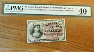 Fourth Issue Fractional Currency 10 Cents Fr.  1258 Pmg Xf 40 Uncirculated