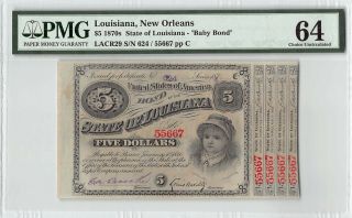 United States / Louisiana,  Orleans 1874 Pmg Choice Unc 64 $5 Baby Bond