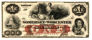 1862 Somerset And Worcester Savings Bank (maryland) $1 Note