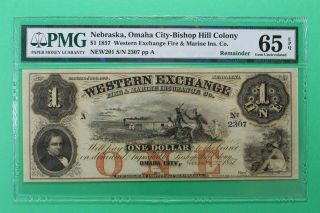 1857 $1 Western Exchange Omaha Bishop Nebraska Obsolete Pmg 65 Epq Gem Unc