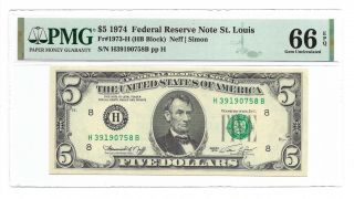1974 $5 St Louis Frn,  Pmg Gem Uncirculated 66 Epq Banknote