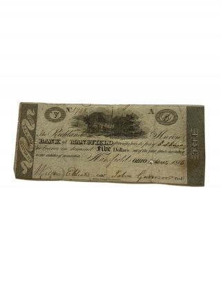 1816 Ohio $5 Obsolete Currency Bank Of Mansfield,  Mansfield Oh