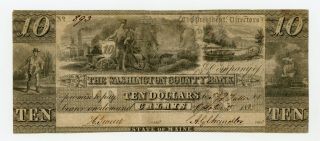 1835 $10 The Washington County Bank - Calais,  Maine Note W/ Ad On Back