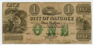 1862 $1 The City Of Natchez,  Mississippi Note - Civil War Era