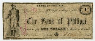 1862 $1 The Bank Of Philippi,  Virginia Note - Civil War Era