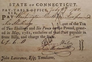 July 8,  1782 State Of Connecticut Colonial Pay - Table Office Currency