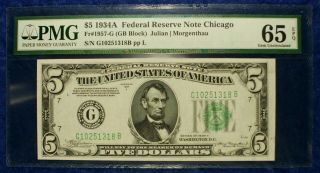 1934 - A $5 Federal Reserve Currency Banknote Chicago District Pmg Ms65 Epq
