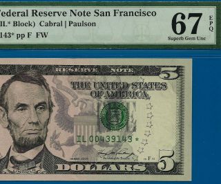 2006 $5 FRN ( (San Francisco - STAR))  PMG 67EPQ 00439143 2