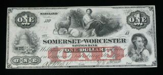 1862 $1 Somerset & Worcester Savings Bank Maryland Uncirculated Obsolete Note