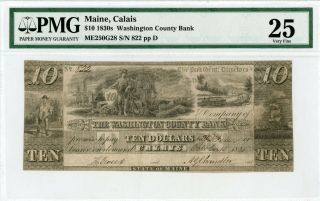 1835 $10 The Washington County Bank - Calais,  Maine Note Pmg Vf 25