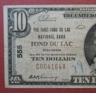 1929 $10 FOND DU LAC,  WI NATIONAL CURRENCY NOTE -,  MINOR ISSUES 2