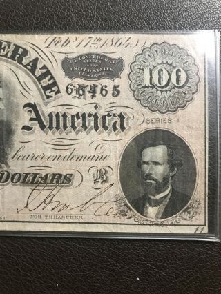 T - 65 1864 $100 ONE HUNDRED CSA CONFEDERATE STATES OF AMERICA “LUCY PICKENS” 2