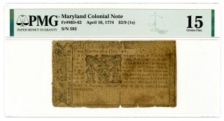 Maryland Colonial Note.  April 10,  1774.  $2/9ths = 1/ -,  Fr Md - 62,  Ch.  Fine 15