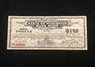 1933 State Of Wisconsin One Dollar Bank Scrip Note