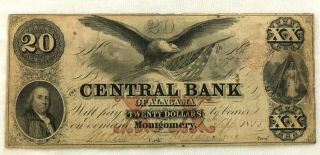 Pre Civil War Era Central Bank Of Montgomery Alabama $20 Note 1855