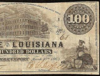 1863 $100 DOLLAR BILL STATE OF LOUISIANA SHREVEPORT BANK NOTE PAPER MONEY Cr 11 2