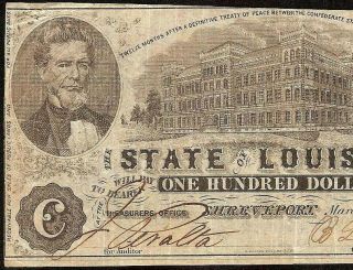 1863 $100 DOLLAR BILL STATE OF LOUISIANA SHREVEPORT BANK NOTE PAPER MONEY Cr 11 3