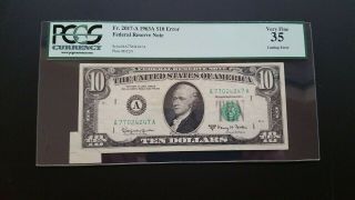 Cutting Error 1963 A $10 Federal Reserve Note Pcgs 35