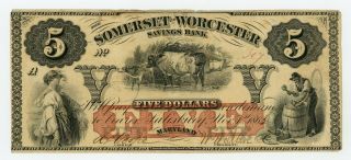 1863/2 $5 The Somerset And Worcester Savings Bank - Salisbury,  Maryland Note