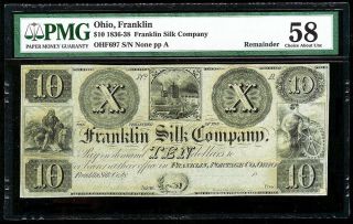 1836 - 1838 Franklin,  Ohio $10 Silk Company Obsolete Bank Note Pmg Choice Au 58