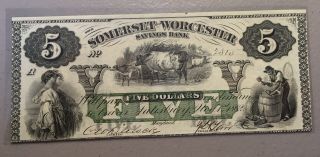 1862 Salisbury,  Maryland - Somerset And Worcester Savings Bank $5 Civil War Era