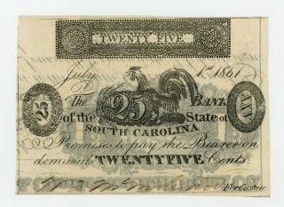 1861 25c The Bank Of The State Of South Carolina Note - Civil War Era Unc