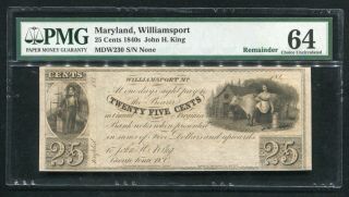 1840’s 25 Cents John H.  King Williamsport,  Md Obsolete Remainder Pmg Unc - 64 (g)