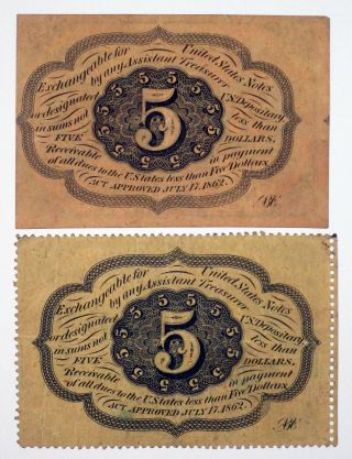 U.  S.  Fractional Currency 1st Issue Pair 5 Cents,  Perf & Imperf Both Choice VF - XF 2