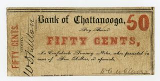 1863 50c The Bank Of Chattanooga,  Tennessee Note - Civil War Era
