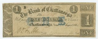 1861 $1 The Bank Of Chattanooga,  Tennessee Note - Civil War Era