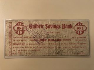 1907 Oklahoma Guthrie Savings Bank Clearing House $1 One Dollar Certificate