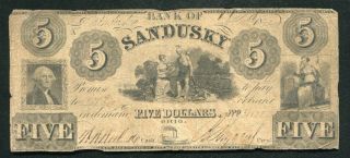 1842 $5 Five Dollars Bank Of Sandusky Ohio Obsolete Currency Note