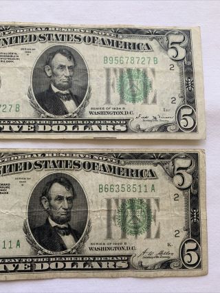 2 1928 B 1934 B $5 Federal Reserve Note 3