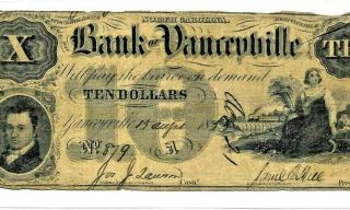 $10 " Bank Of Vanceyville " (north Carolina) 1800 