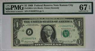 1969 $1 Federal Reserve Note Kansas City Pmg Cert Gem Unc 67 Epq (072a)