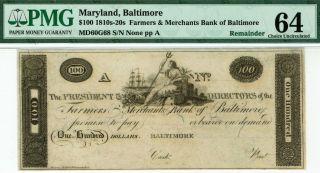 Maryland $100 Farmers & Merchants Bank.  1810s - 20s.  Pmg 64 Choice Uncirculated.
